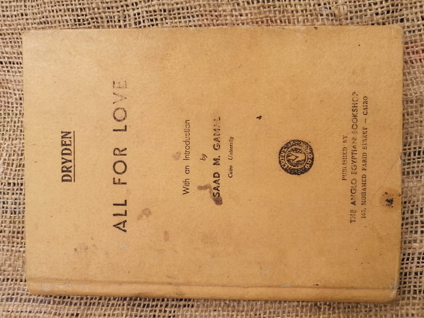 All For Love  With an Introduction by Saad M. Gamal