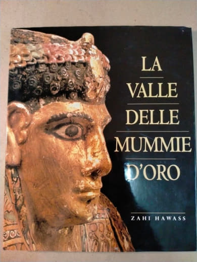 La Valle Delle Mummie D'Oro
