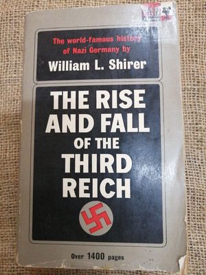 The Rise and Fall of the Third Reich
